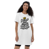 YOU CANT WEAR A CROWN T-SHIRT DRESS